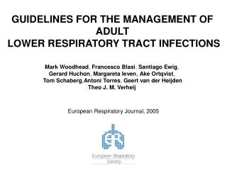 GUIDELINES FOR THE MANAGEMENT OF ADULT LOWER RESPIRATORY TRACT INFECTIONS