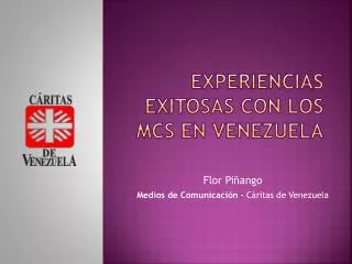 experiencias exitosas con los mcs en venezuela