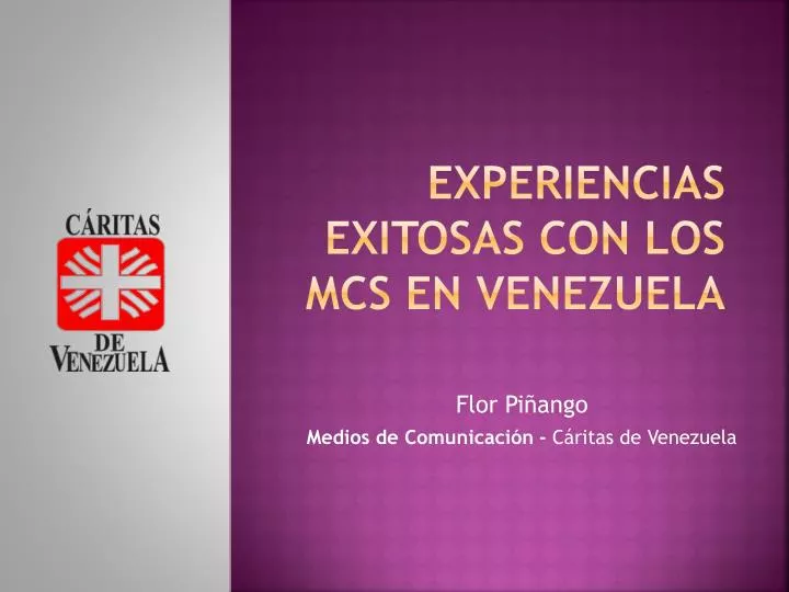experiencias exitosas con los mcs en venezuela