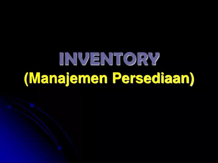 inventory manajemen persediaan