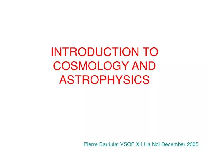 introduction to cosmology and astrophysics
