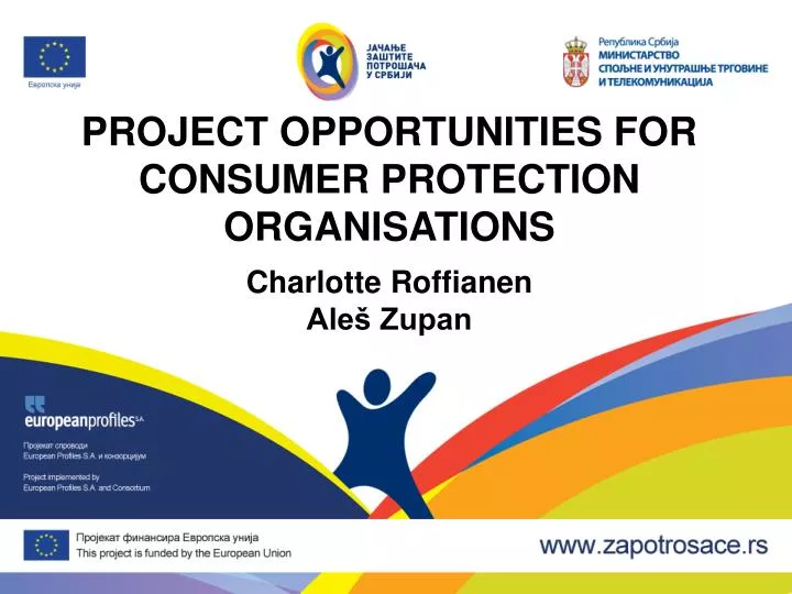 project opportunities for consumer protection organisations charlotte roffianen ale zupan