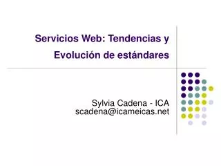 servicios web tendencias y evoluci n de est ndares