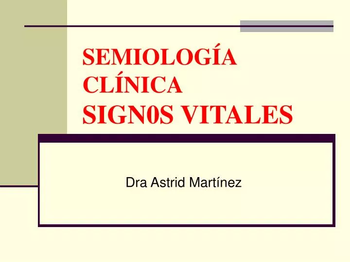 semiolog a cl nica sign0s vitales