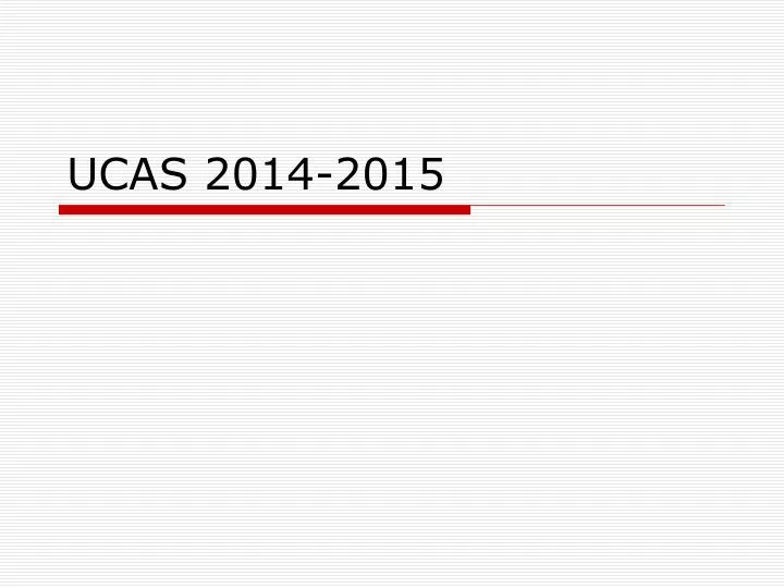 ucas 2014 2015