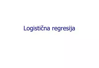 logisti na regresija