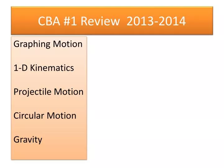 cba 1 review 2013 2014