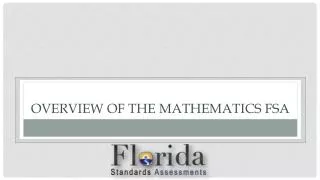 Overview of the Mathematics FSA