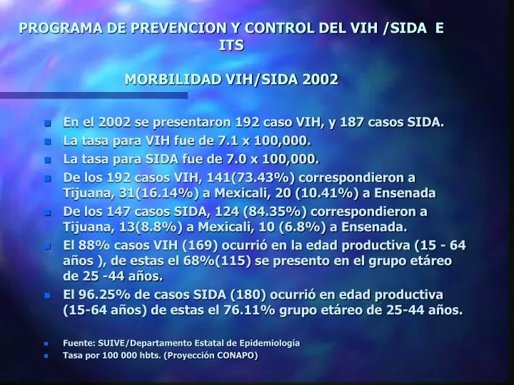 programa de prevencion y control del vih sida e its morbilidad vih sida 2002