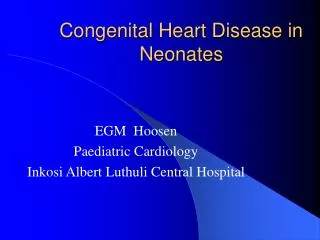 Congenital Heart Disease in Neonates