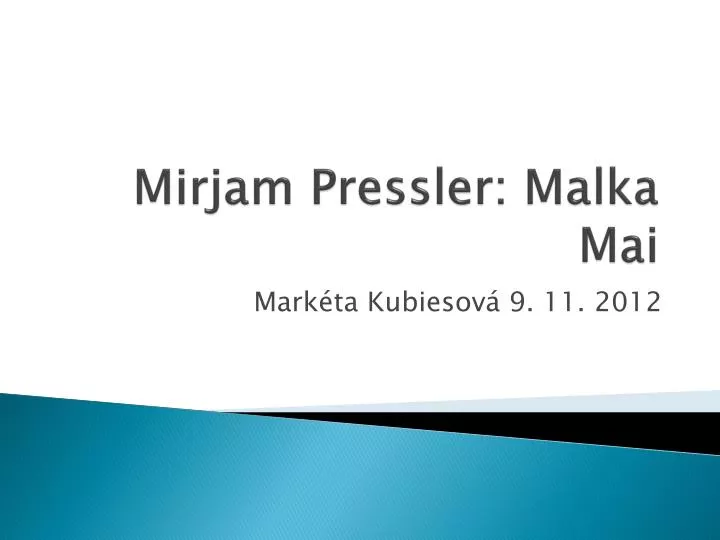 mirjam pressler malka mai