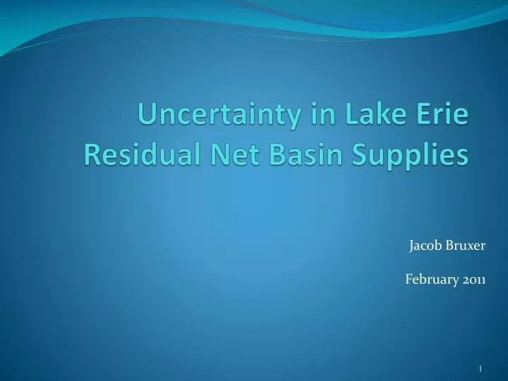 uncertainty in lake erie residual net basin supplies