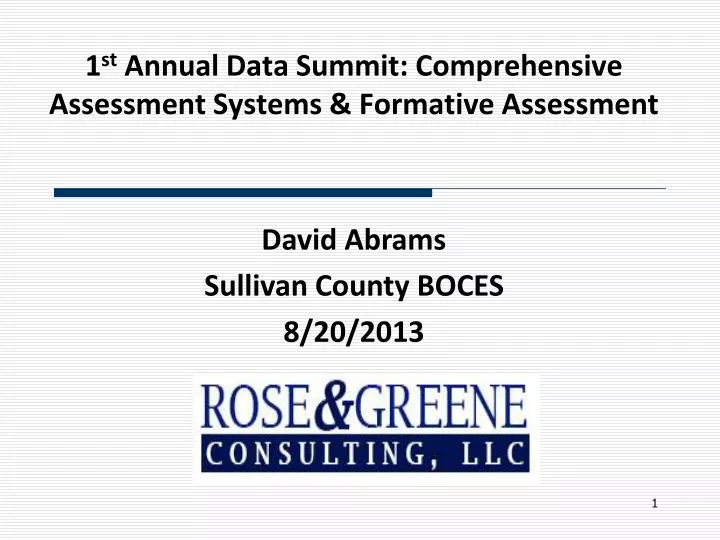 1 st annual data summit comprehensive assessment systems formative assessment