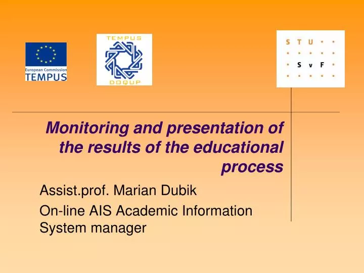 monitoring and presentation of the results of the educational process