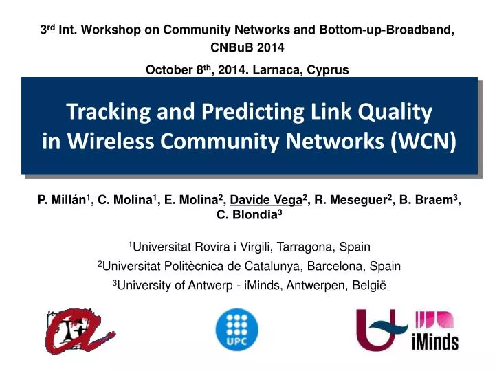 tracking and predicting link quality in wireless community networks wcn