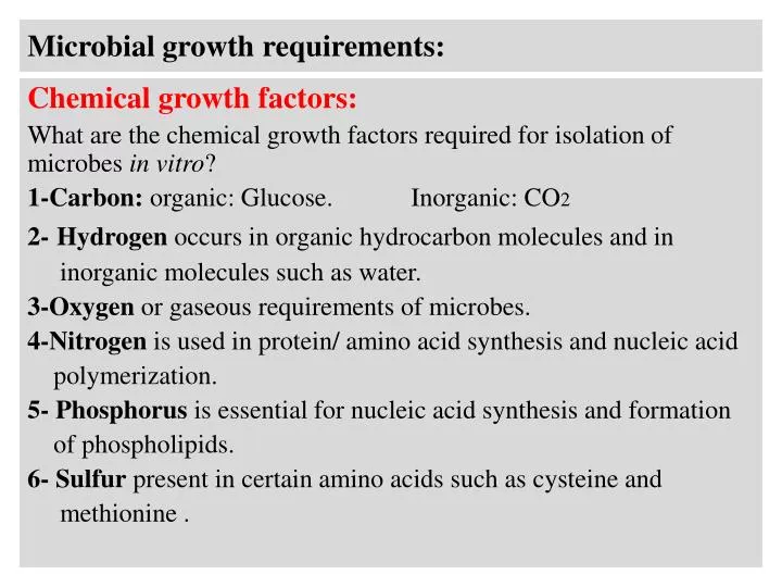microbial growth requirements