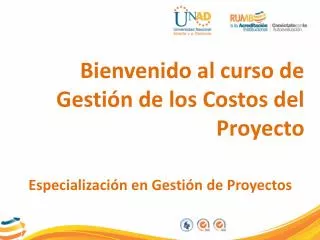 bienvenido al curso de gesti n de los costos del proyecto