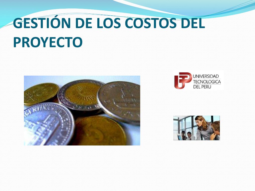 PPT - GESTIÓN DE LOS COSTOS DEL PROYECTO PowerPoint Presentation, free ...