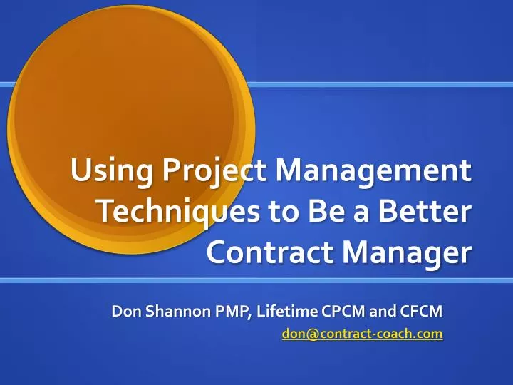 using project management techniques to be a better contract manager