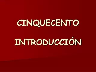 cinquecento introducci n