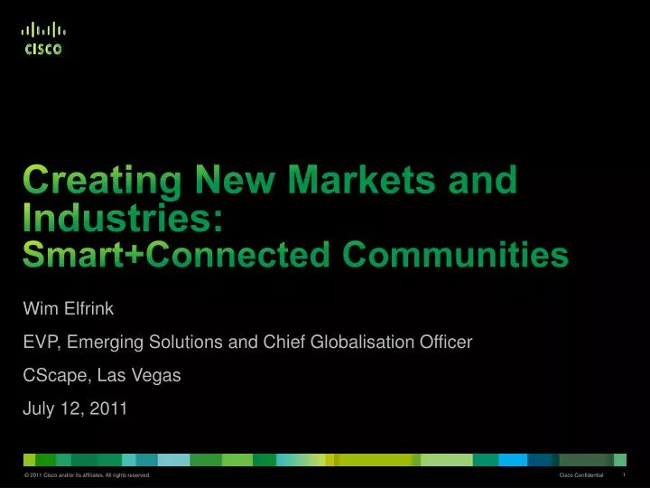 creating new markets and industries smart connected communities