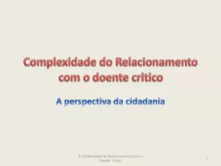 complexidade do relacionamento com o doente critico