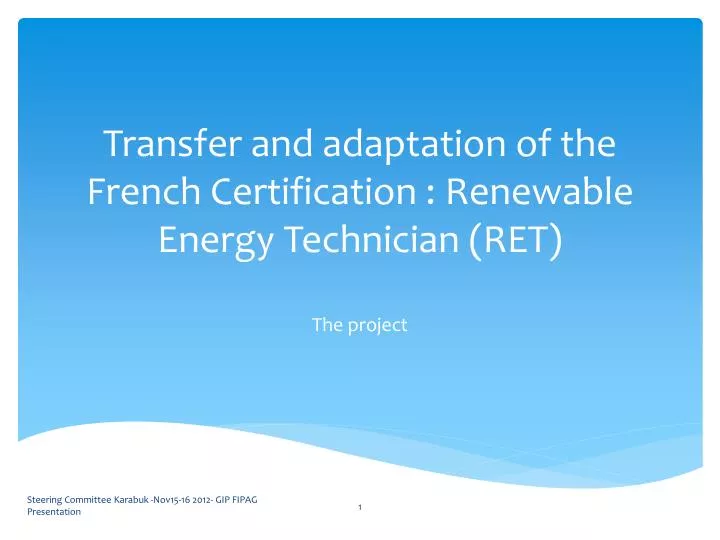 transfer and adaptation of the french certification renewable energy technician ret