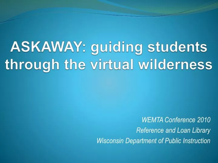askaway guiding students through the virtual wilderness
