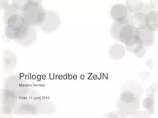 priloge uredbe o zejn