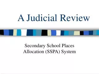 A Judicial Review