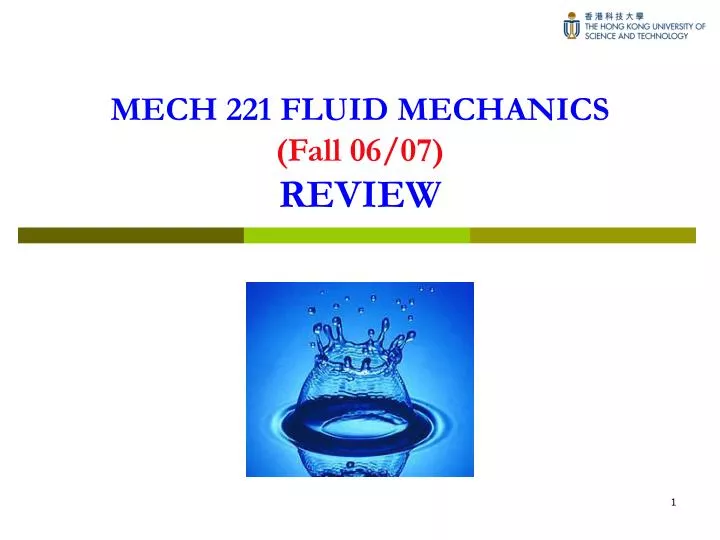 mech 221 fluid mechanics fall 06 07 review