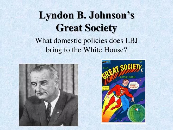 lyndon b johnson s great society