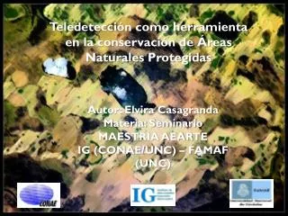 Teledetección como herramienta en la conservación de Áreas Naturales Protegidas