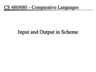 Input and Output in Scheme