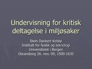 undervisning for kritisk deltagelse i milj saker