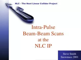 Intra-Pulse Beam-Beam Scans at the NLC IP