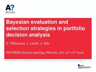 Bayesian evaluation and selection strategies in portfolio decision analysis