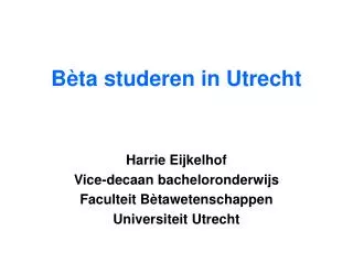 b ta studeren in utrecht