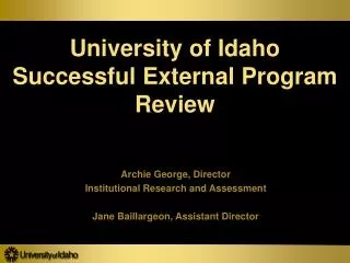 University of Idaho Successful External Program Review