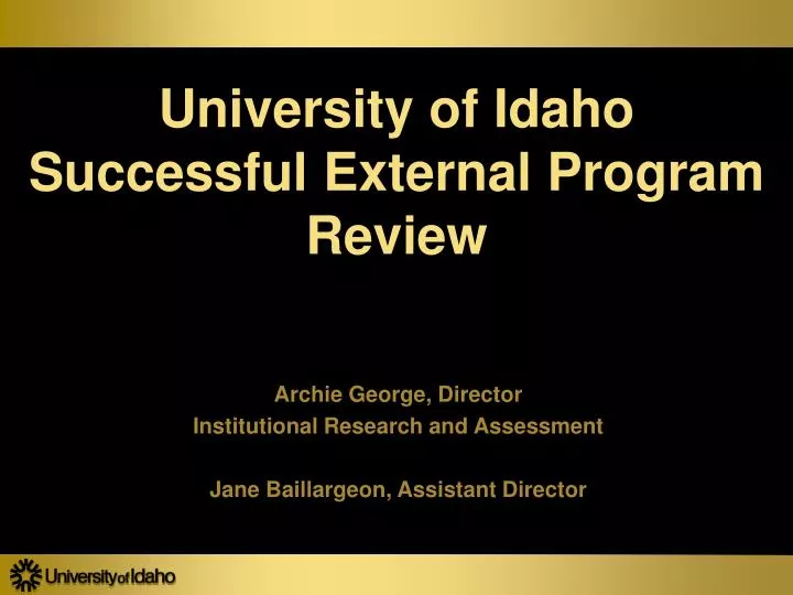 university of idaho successful external program review