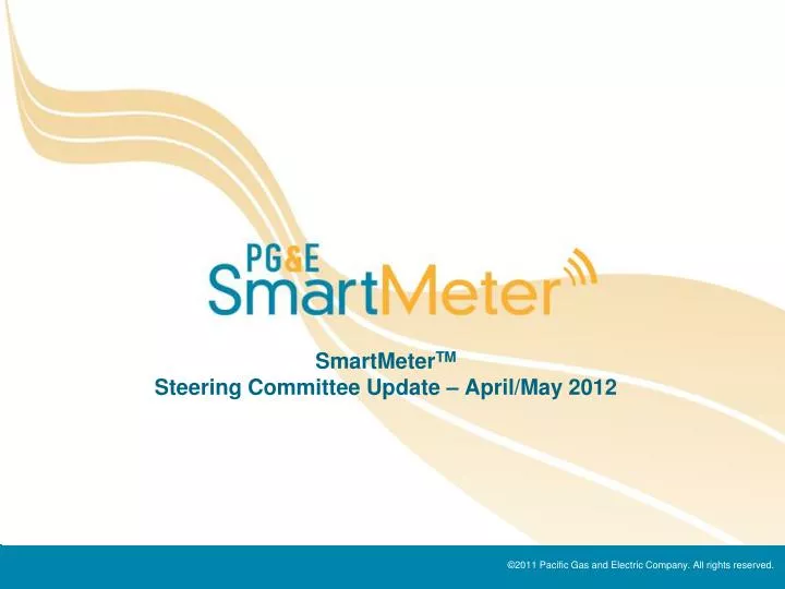 smartmeter tm steering committee update april may 2012