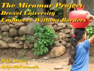 The Miramar Project Drexel University Engineers Without Borders