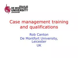 Case management training and qualifications