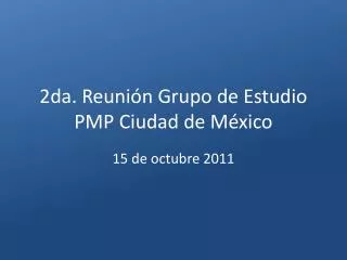 2da reuni n grupo de estudio pmp ciudad de m xico