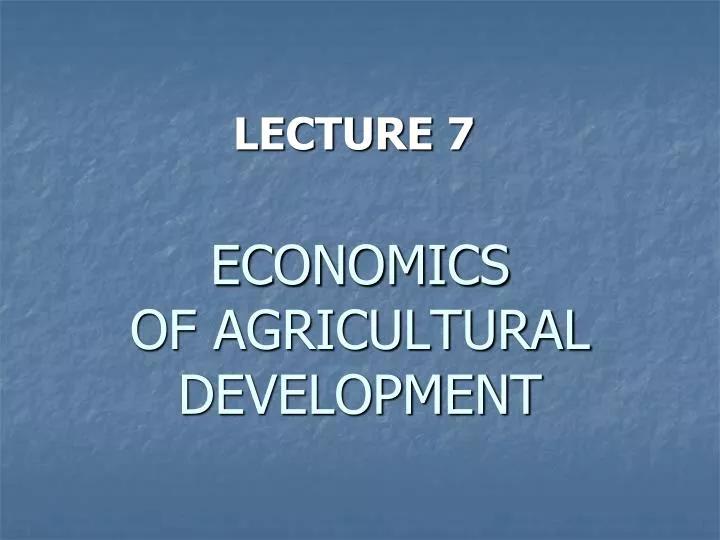 economics of agricultural development