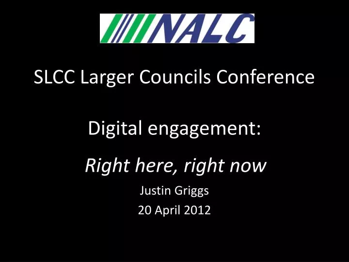 slcc larger councils conference digital engagement f right here right now