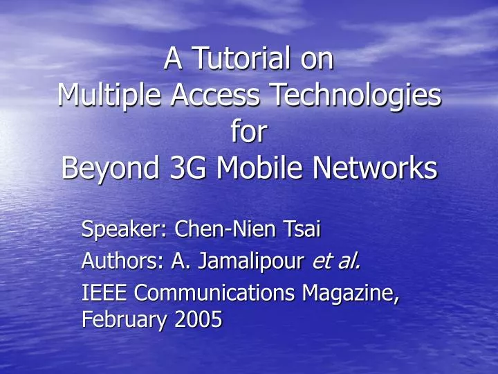 a tutorial on multiple access technologies for beyond 3g mobile networks