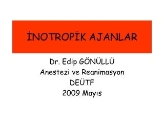 notrop k ajanlar