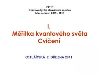 i m tka kvantov ho sv ta cvi en