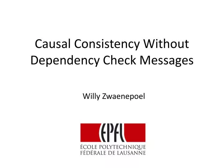 causal consistency without dependency check messages